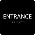 ADA CENTRAL SIGNS - 6" X6" Entrance Sign - ADA Compliant Tactile Graphics Grade 2 Braille Text Acrylic Wall Sign - Entry, Way in, Access Signs for Office, Hotel, Schools, Apartment, and Restaurants