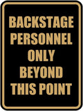 Portrait Round Backstage Personnel Only Beyond This Point Door or Wall Sign Easy Installation | Music | Concert | Festivals Sign (Black Gold) - Large