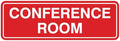 Standard Conference Room Sign -Red - Large 1 Pack