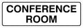 Standard Conference Room Sign - White - Medium 1 Pack