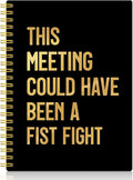 XQLZY This Meeting Could Have Been A Fist Fight Spiral Notebook, Funny Corporate Humor Notepad, Office Sarcastic Humor Gifts for Men Women Coworker Work Bestie Friend, Coworker Christmas Gifts