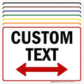 Custom Arrow,Custom Directional Sign, Two Way Arrow,7x10 Inches, 55 mil thick HDPE (high density polyethylene) Made in USA by My Sign Center