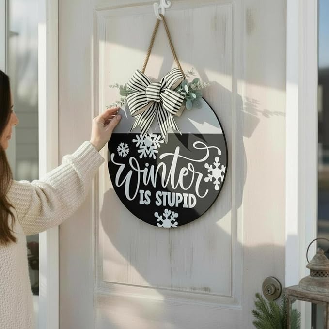 Wood front door sign Wood sign Home decor Welcome sign Sign for front door House warming gift Wedding gift (Winter is stupid2.0(UV092(A62) S004, 22" Width)