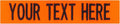Custom Uniform Name Tapes Solid Colors. Neon Orange Fabric, 3.5 Inch Sew on