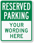 SmartSign 30 x 24 inch Custom “Reserved Parking” Metal Sign - Add Text, 80 mil Aluminum, 3M Laminated Engineer Grade Reflective Material, Green and White, Made in USA