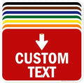 Custom Arrow,Custom Directional Sign, Down Arrow,12x18 Inches, Rust Free .063 Aluminum, Fade Resistant, Made in USA by My Sign Center