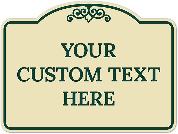 Custom Decorative Sign, Personalized Metal Sign for Business, Driveway, Home, Airbnb, Office Door Plaque, Green Border Sign, 18x24 Inches, ACM, Fade Resistant, Made in USA by Sigo Signs