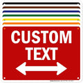 Custom Arrow,Custom Directional Sign, Two way Arrow,7x10 Inches, Rust Free .040 Aluminum, Fade Resistant, Made in USA by My Sign Center
