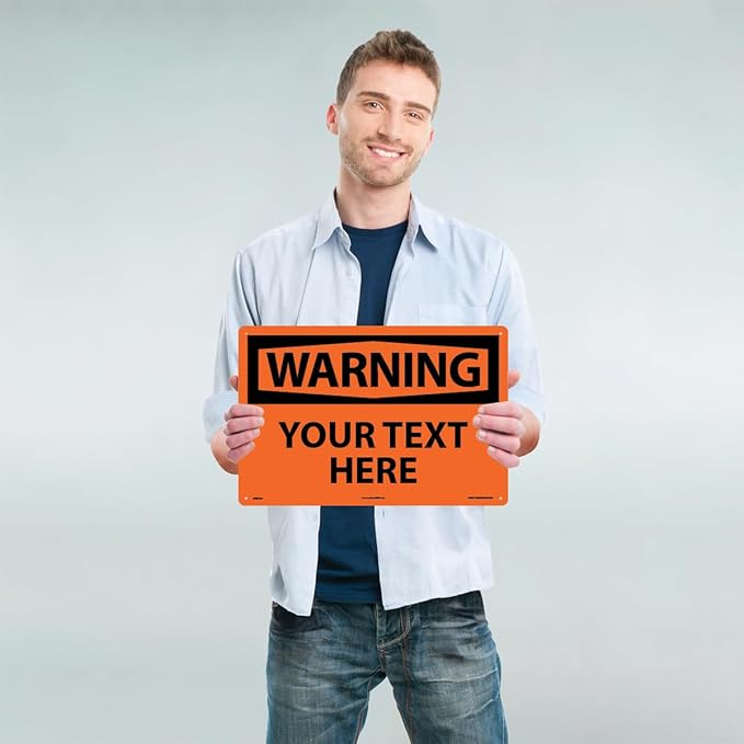 Custom OSHA Style Warning Sign 12" x 18" Plastic Sign, Customizable "Your Text Here", by AccuformNMC Made in USA