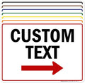 Custom Arrow,Custom Directional Sign, Right Arrow, 10x14 Inches, Rust Free .040 Aluminum, Fade Resistant, Made in USA by My Sign Center