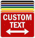 Custom Arrow,Custom Directional Sign, Two way Arrow,18x24 Inches, Rust Free .063 Aluminum, Fade Resistant, Made in USA by My Sign Center