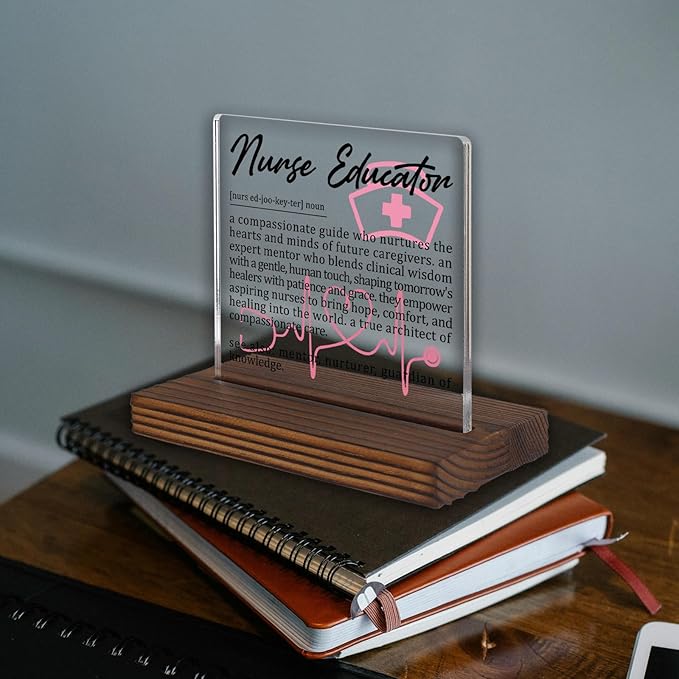Nurse Educator Gifts, Thank You Desk Sign for Nursing Instructors and Mentors, Appreciation Plaque for Teacher Nurses, Graduation Office Decor Recognition Gift PA031