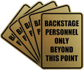 Portrait Round Backstage Personnel Only Beyond This Point Door or Wall Sign Easy Installation | Music | Concert | Festivals Sign (Brushed Gold) - Medium (5 Pack)