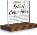 School Counselor Prayer Desk Sign, Faith-Based Christian Gift for Counselors Graduation Birthday Christmas, Inspirational Office Decor for Guidance and Support Appreciation PA114