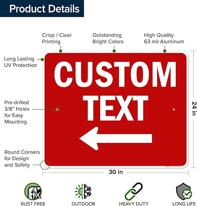 Custom Arrow,Custom Directional Sign, Left Arrow,24x30 Inches, Rust Free .063 Aluminum, Fade Resistant, Made in USA by My Sign Center