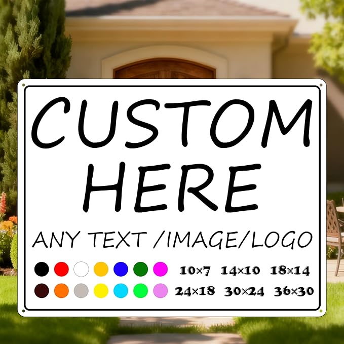 Custom Signs-14×10inches-Metal Sign Customized Sign with Your Text,Logo,photo,Prefabricated holes,easy installation, optional reflective,for Indoors/outdoors